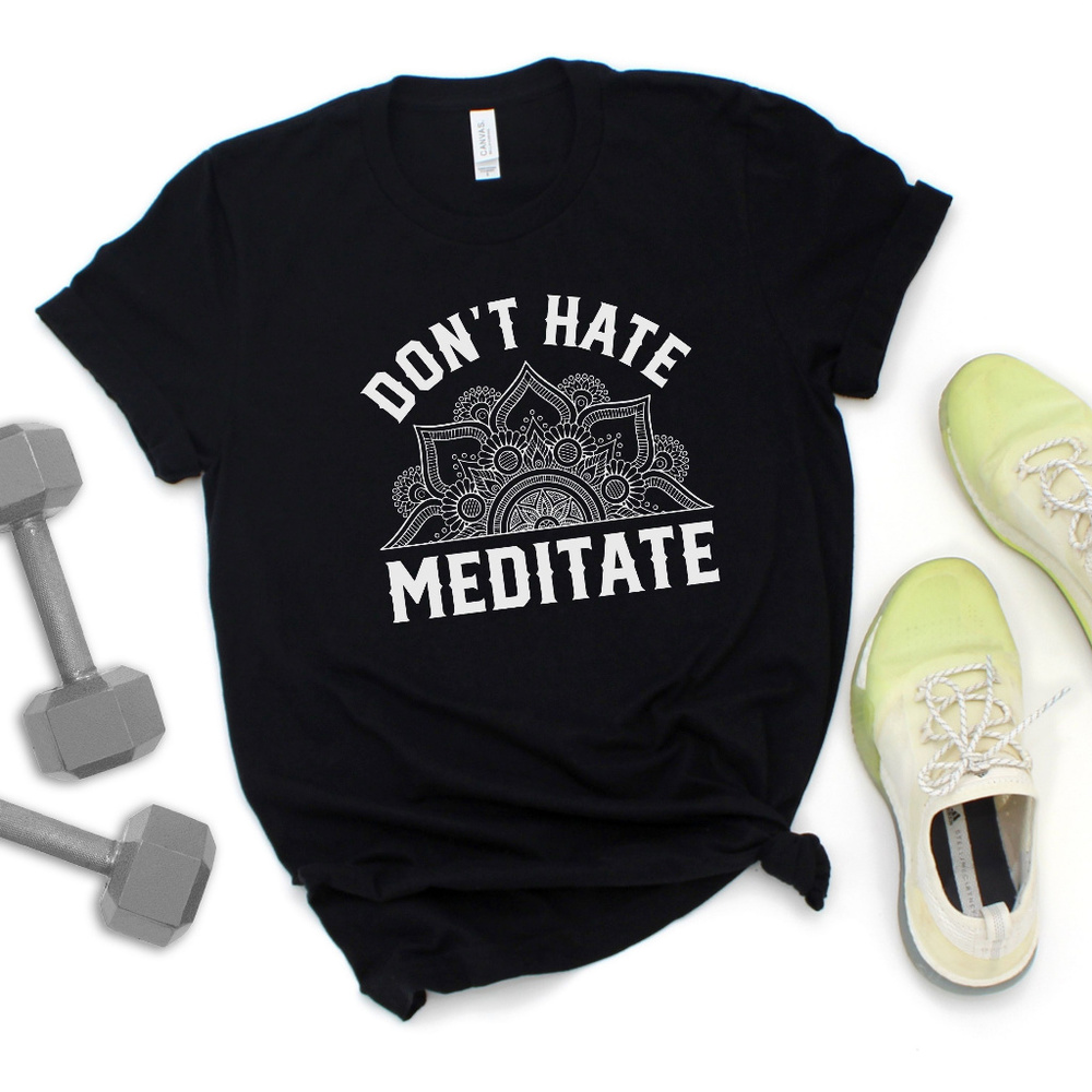 Meditate T Shirt